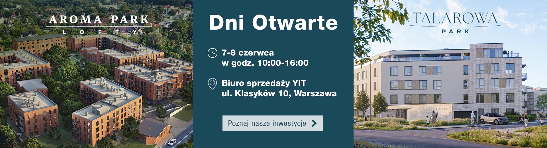 Dni Otwarte 7-8 czerwca. Poznaj nasze osiedla na Białołęce